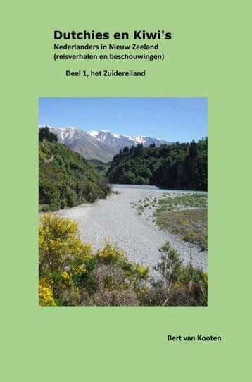 9789465016122 Dutchies en Kiwis Bert van Kooten, Verzenden, Nieuw, Bert van Kooten