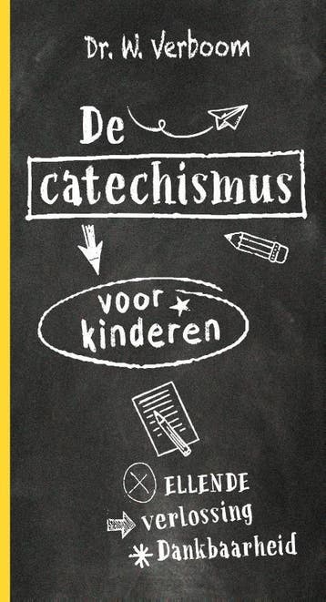 De Catechismus Voor Kinderen | W. Verboom | Nieuw, Boeken, Ophalen of Verzenden, Nieuw, W. Verboom
