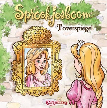 Toverspiegel / Sprookjesboom 9789491928161, Boeken, Verzenden, Zo goed als nieuw