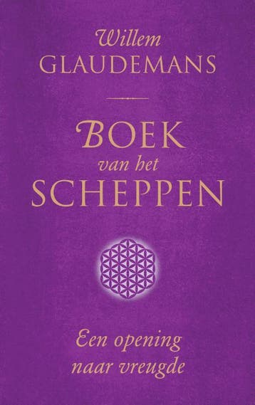 Boek Van Het Scheppen | Willem Glaudemans | Nieuw, Ophalen of Verzenden, Nieuw, Willem Glaudemans