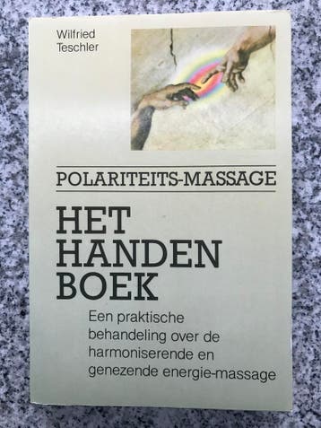 Het handenboek – polariteitsmassage (Wilfred Teschler), Gelezen, Wilfred Teschler, Verzenden, Ziekte en Allergie