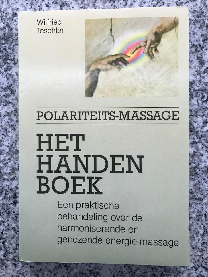 Het handenboek – polariteitsmassage (Wilfred Teschler), Boeken, Gezondheid, Dieet en Voeding, Ziekte en Allergie, Gelezen, Verzenden