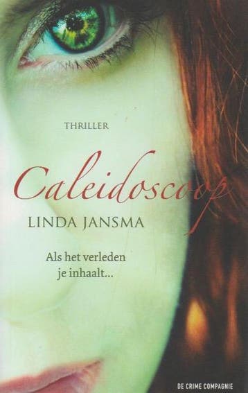 Caleidoscoop - Linda Jansma 9789461090607, Verzenden, Gelezen, Linda Jansma