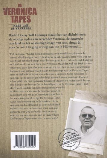 De Veronica Tapes 9789085670292 Will Luikinga, Verzenden, Zo goed als nieuw, Will Luikinga