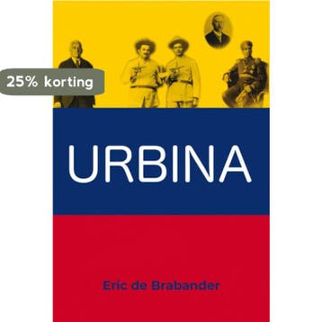 Urbina - Eric de Brabander 9789493214842, Verzenden, Zo goed als nieuw, Eric de Brabander