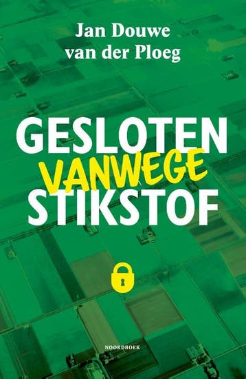 Gesloten Vanwege Stikstof | Jan Douwe Ploeg | Nieuw, Boeken, Ophalen of Verzenden, Nieuw, Jan Douwe Ploeg