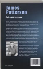 Schepen vergaan / Alex Cross / 7 9789022991978, Verzenden, Gelezen, James Patterson