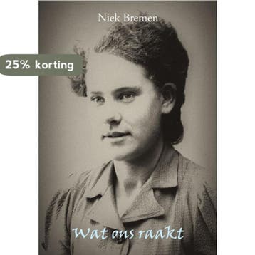 Wat ons raakt 9789493214538 Niek Bremen, Verzenden, Gelezen, Niek Bremen