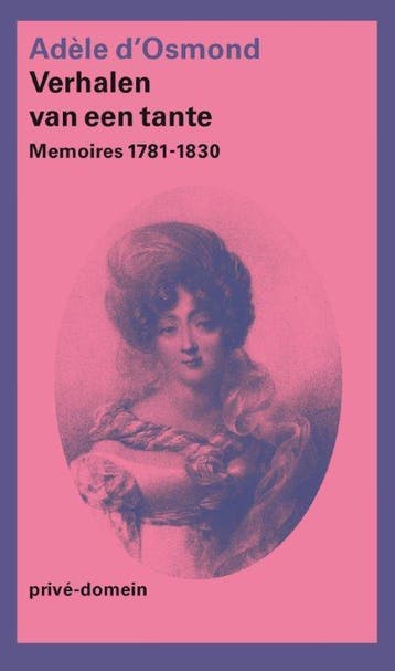 Verhalen van een tante / Privé-domein / 278 - Adele van, Boeken, Verzenden, Gelezen, Adele van Osmond