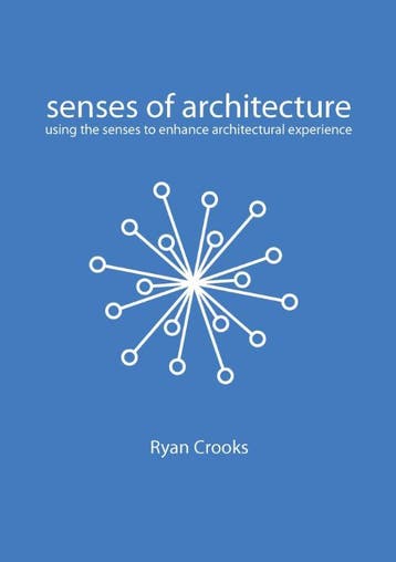 Senses Of Architecture | Ryan Crooks | Nieuw, Ophalen of Verzenden, Nieuw, Ryan Crooks