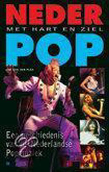 Nederpop, met hart en ziel - J. van der Plas 9789021538549, Verzenden, Gelezen, J. van der Plas