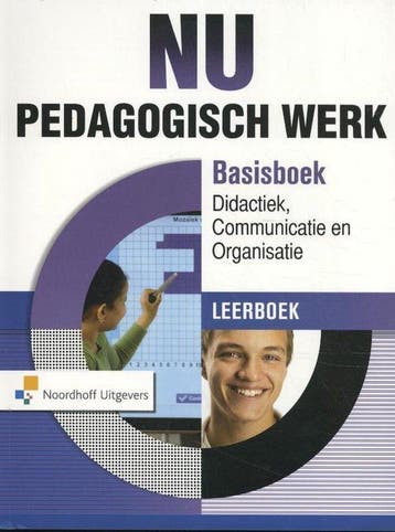 9789001836733 Nu pedagogisch werk didactiek,communicatie ..., Boeken, Verzenden, Zo goed als nieuw