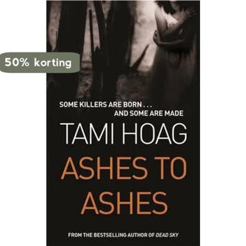 Ashes To Ashes - Tami Hoag 9780752826912, Boeken, Verzenden, Gelezen, Tami Hoag