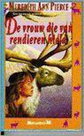 VROUW DIE VAN RENDIEREN HIELD - M.A. Pierce 9789029047111, Verzenden, Gelezen, M.A. Pierce