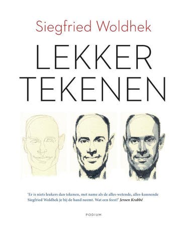 Lekker Tekenen | Siegfried Woldhek | Nieuw, Ophalen of Verzenden, Nieuw, Siegfried Woldhek