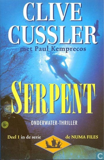 Serpent / Kurt Austin-avonturen (NUMA-files) / 1, Verzenden, Gelezen, Clive Cussler
