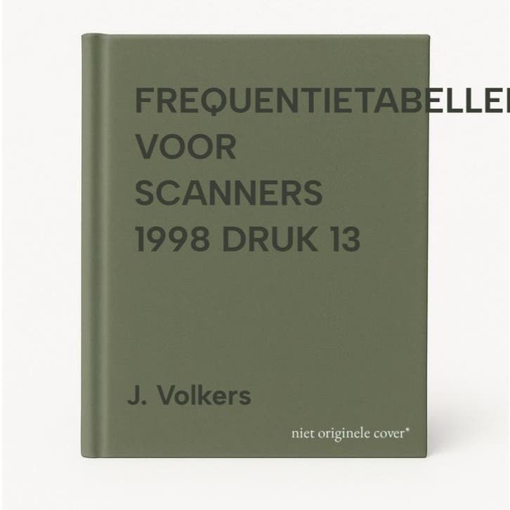 FREQUENTIETABELLEN VOOR SCANNERS  1998 DRUK 13 9789055770113, Boeken, Hobby en Vrije tijd, Gelezen, Verzenden