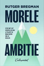 Morele Ambitie 9789493254572 Rutger Bregman, Ophalen of Verzenden, Nieuw, Rutger Bregman
