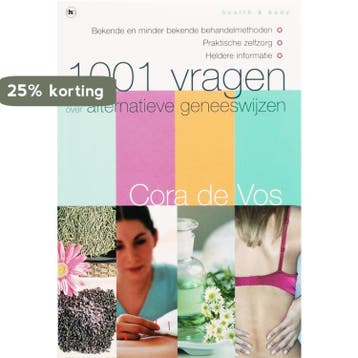 1001 vragen over alternatieve geneeswijzen / Health & body, Boeken, Gezondheid, Dieet en Voeding, Verzenden, Zo goed als nieuw