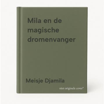 Mila en de magische dromenvanger 9789048875658, Verzenden, Zo goed als nieuw, Meisje Djamila