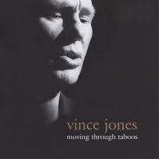 cd - Vince Jones - Moving Through Taboos, Verzenden, Zo goed als nieuw