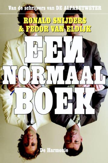 Een Normaal Boek | Ronald Snijders; Fedor Eldijk | Nieuw, Ophalen of Verzenden, Nieuw, Ronald Snijders; Fedor Eldijk