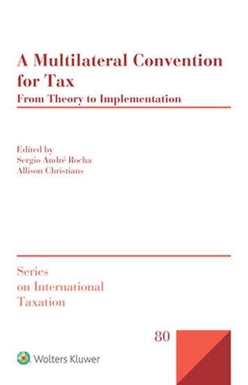 A Multilateral Convention for Tax 9789041194282, Verzenden, Zo goed als nieuw