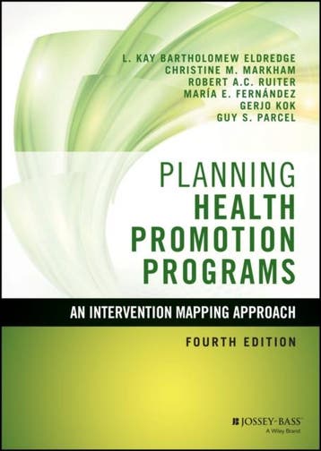Planning Health Promotion Programs 9781119035497, Verzenden, Zo goed als nieuw