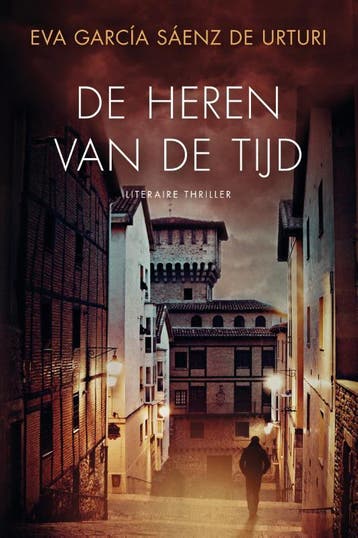 De heren van de tijd / Witte stad / 3 9789400514140, Boeken, Verzenden, Zo goed als nieuw, Eva García Sáenz de Urturi