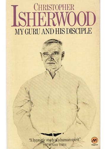 My Guru and His Disciple Christopher Isherwood, Verzenden, Gelezen
