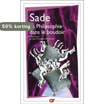 La philosophie dans le boudoir (ou Les instituteurs moraux), Verzenden, Gelezen, Marquis De Sade