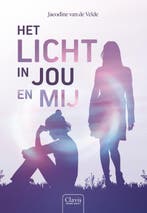 Het licht in jou en mij 9789044852134 Jacodine van de Velde, Verzenden, Gelezen, Jacodine van de Velde