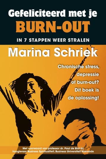 Gefeliciteerd Met Je Burn-Out | Marina Schriek | Nieuw, Ophalen of Verzenden, Nieuw, Marina Schriek