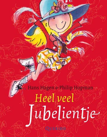 Heel veel Jubelientje / Jubelientje / 15 - Hans Hagen, Boeken, Verzenden, Gelezen, Hans Hagen