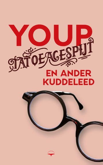 Tatoeagespijt En Ander Kuddeleed | Youp Hek | Nieuw, Ophalen of Verzenden, Nieuw, Youp Hek