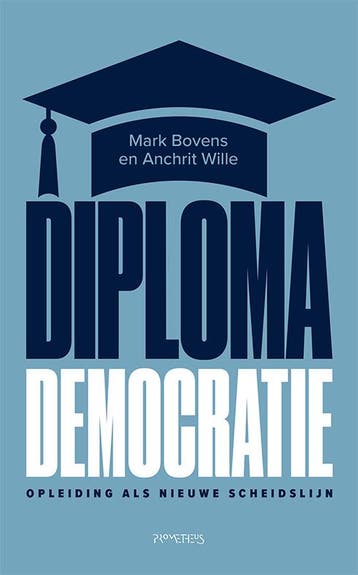 Diplomademocratie | Mark Bovens; Anchrit Wille | Nieuw, Ophalen of Verzenden, Nieuw, Mark Bovens; Anchrit Wille