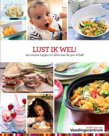 Lust ik wel! - Stichting Voedingscentrum Nederland, Boeken, Verzenden, Gelezen, Stichting Voedingscentrum Nederland