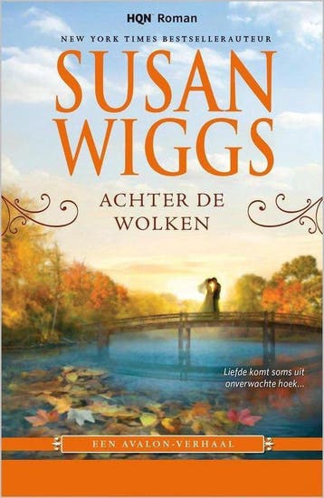 Achter de wolken - Susan Wiggs 9789402704051, Verzenden, Gelezen, Susan Wiggs