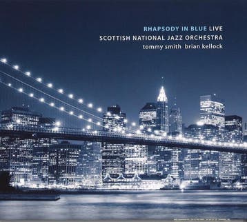 cd - Scottish National Jazz Orchestra - Rhapsody In Blue..., Verzenden, Zo goed als nieuw