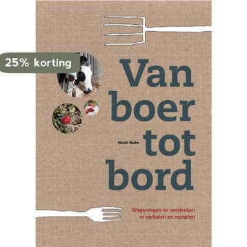 Van boer tot bord - Heidi Kuin 9789087881856, Verzenden, Gelezen, Heidi Kuin