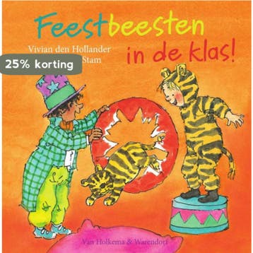 Feestbeesten in de klas - Vivian den Hollander 9789000348688, Verzenden, Gelezen, Vivian den Hollander