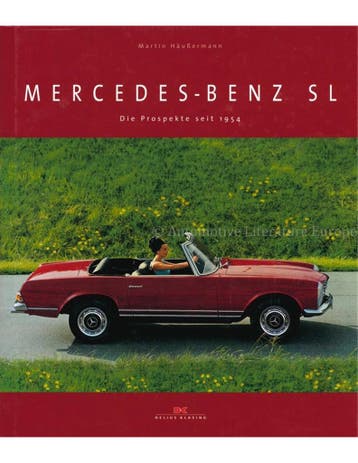 MERCEDES-BENZ SL, DIE PROSPEKTE SEIT 1954, Nieuw, Author
