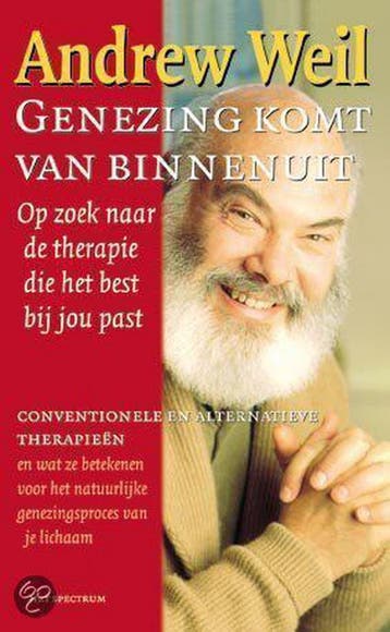 GENEZING KOMT VAN BINNENUIT - A. Weil 9789027466723, Verzenden, Gelezen, A. Weil