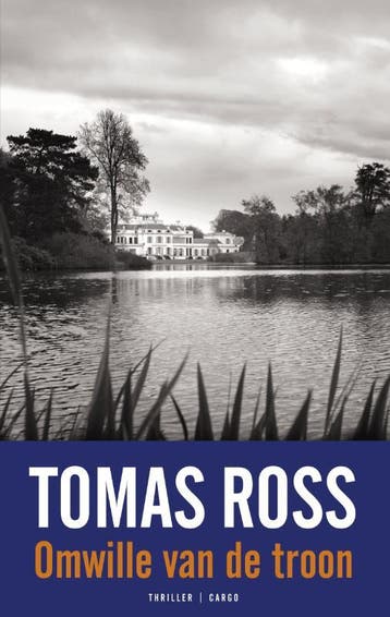 Omwille van de troon - Tomas Ross 9789023462910, Verzenden, Gelezen, Tomas Ross