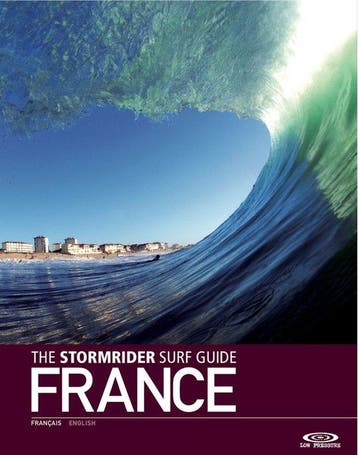 9781908520241 Stormrider Surf Guide France, Verzenden, Nieuw, Bruce Sutherland