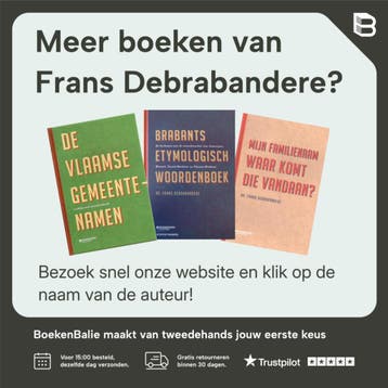 Brabants Etymologisch Woordenboek - Frans Debrabandere, Boeken, Woordenboeken, Verzenden, Gelezen, Frans Debrabandere