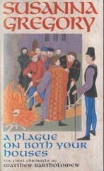 A Plague On Both Your Houses 9780751516951 Susanna Gregory, Verzenden, Gelezen, Susanna Gregory
