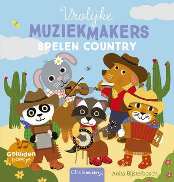 Vrolijke muziekmakers spelen country (Goed), Verzenden, Gelezen, Anita Bijsterbosch