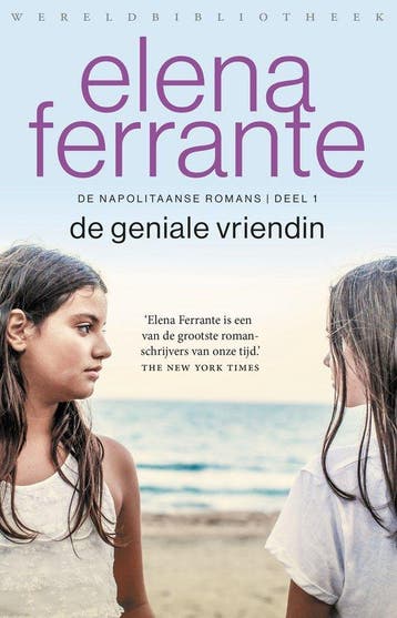 De Napolitaanse romans 1 - De geniale vriendin - De, Ophalen of Verzenden, Nieuw