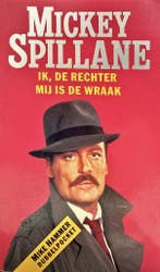 IK DE RECHTER MIJ IS DE WRAAK 9789024517046 Spillane, Boeken, Verzenden, Gelezen, Spillane